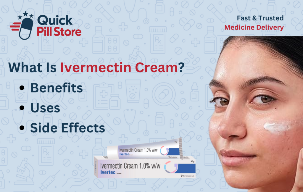 What Is Ivermectin Cream? Benefits, uses & Side Effects