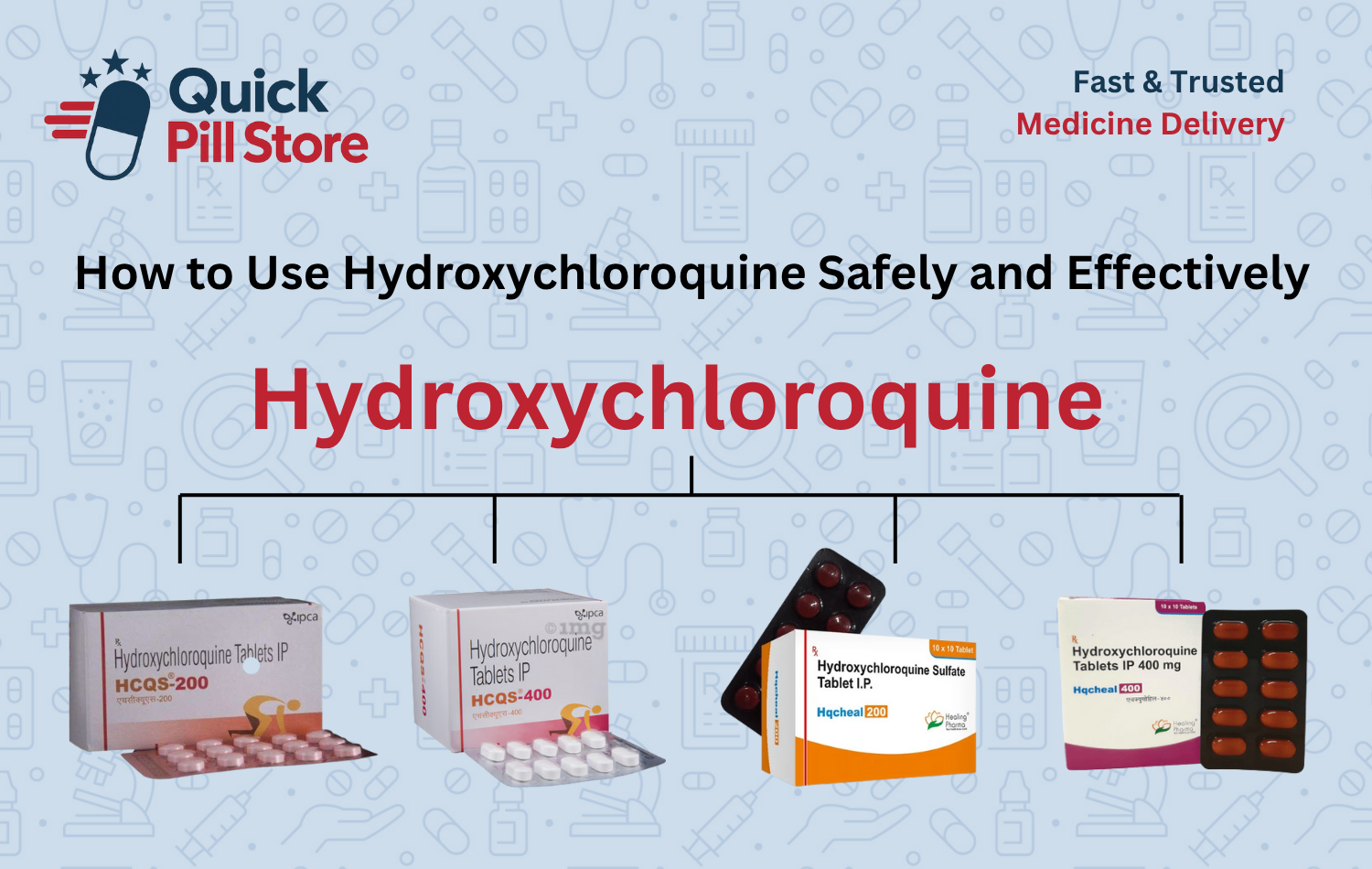 How to Use Hydroxychloroquine Safely and Effectively