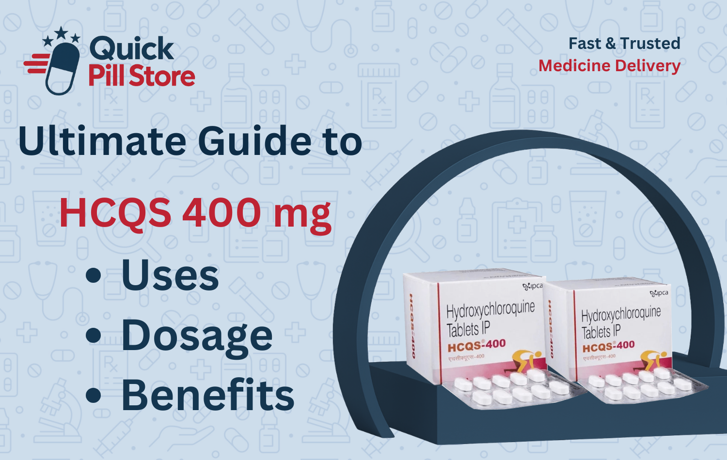 Ultimate Guide to HCQS 400 mg: Uses, Dosage, and Benefits