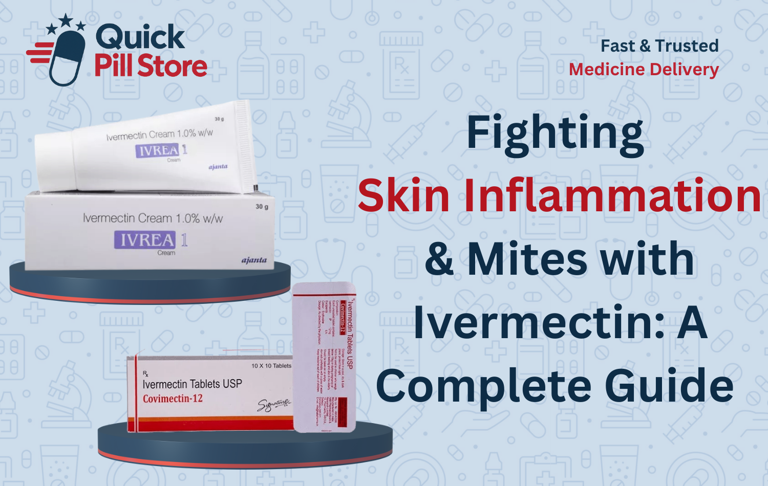 Fighting Skin Inflammation & Mites with Ivermectin A Complete Guide