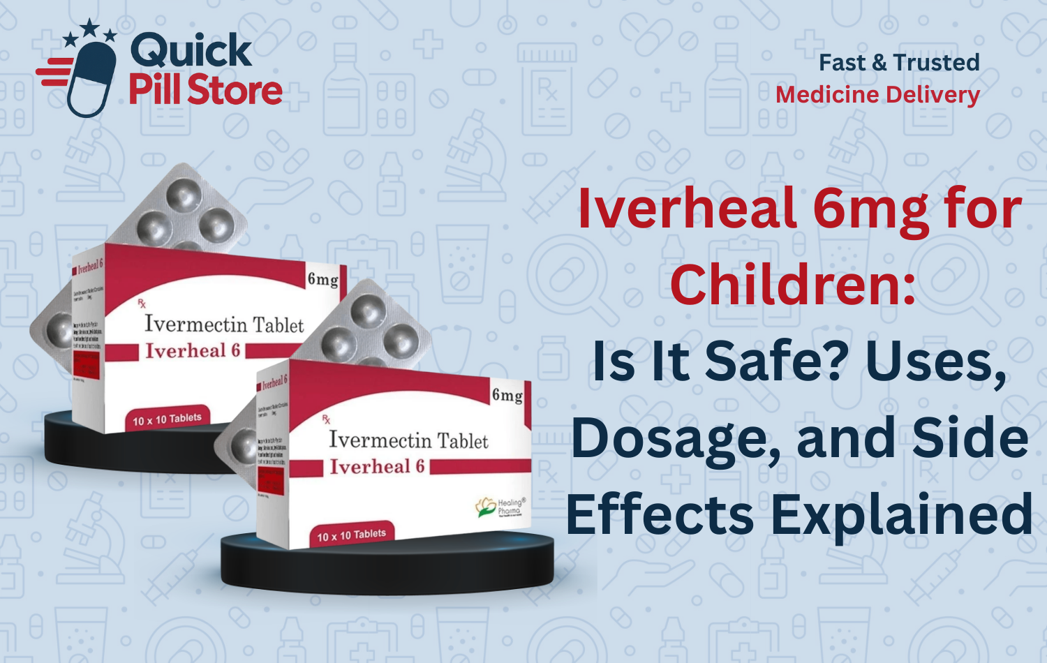 Iverheal 6mg for Children